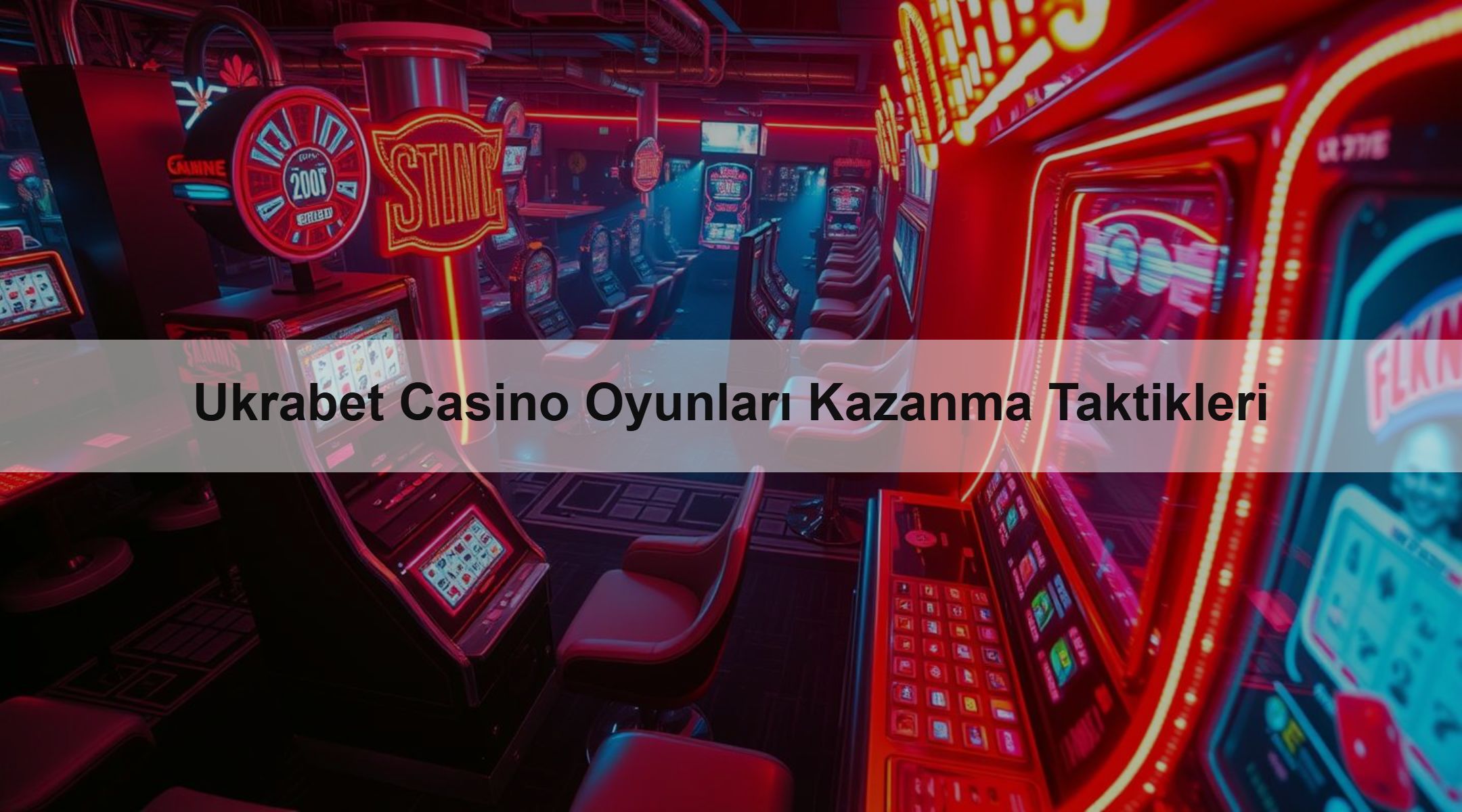 Ukrabet Casino Oyunları Kazanma Taktikleri 1 Ukrabet Casino Oyunları Kazanma Taktikleri